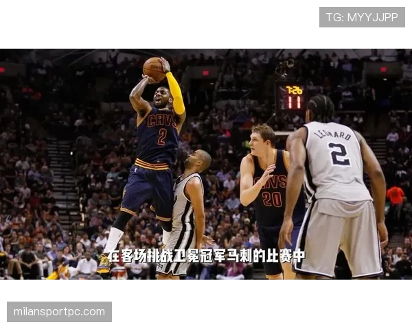 欧文突破创造得分机会效率提升明显领先队友