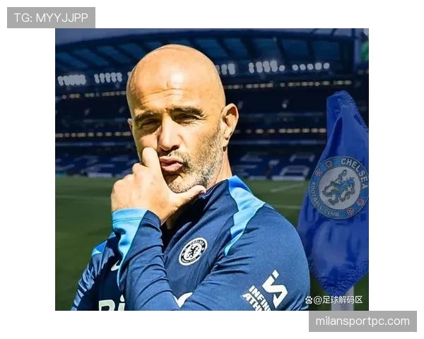 切尔西核心球员尚未确立，对球队稳定性与赛季走势构成制约